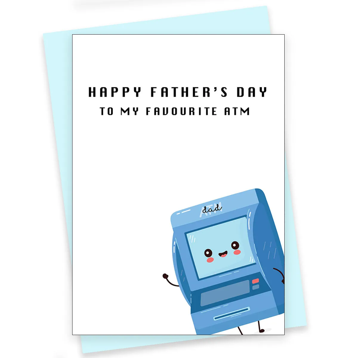 Greeting Card For Dad - My Favourite ATM