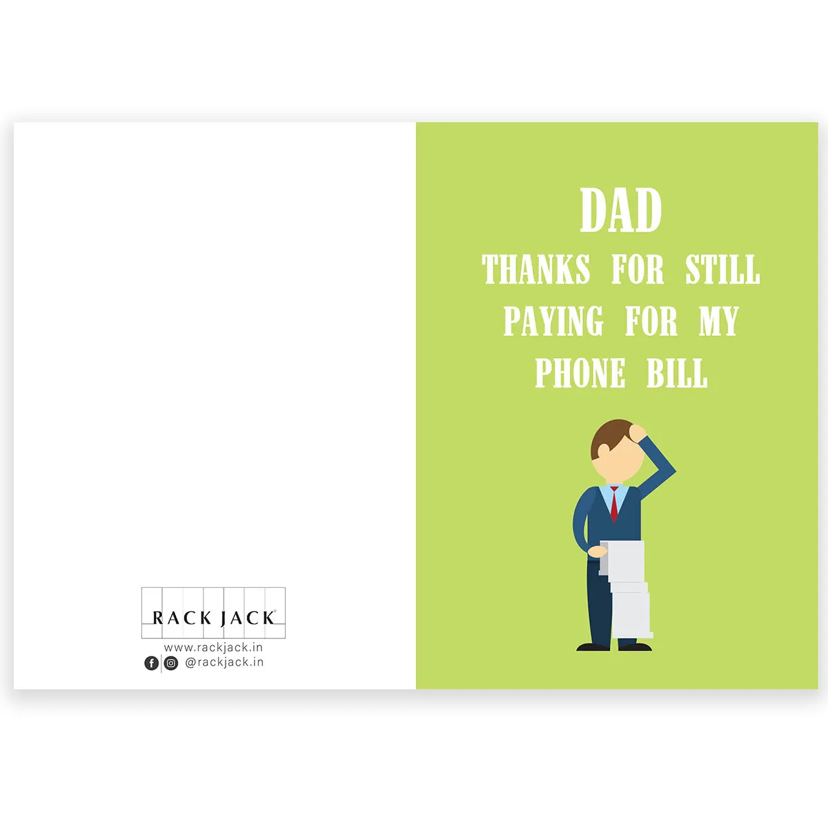 Greeting Card For Dad - Thanks For Still Paying My Bill