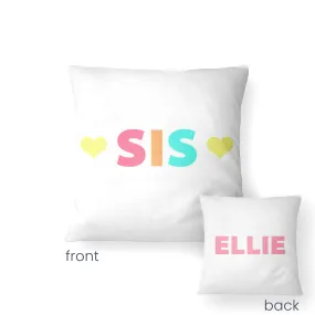 Personalized SIS - Decorative Pillow