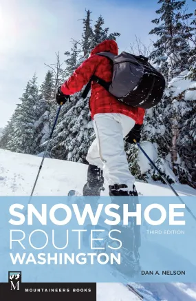 Snowshoe Routes: Washington